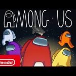 Among Us - Launch Trailer - Nintendo Switch